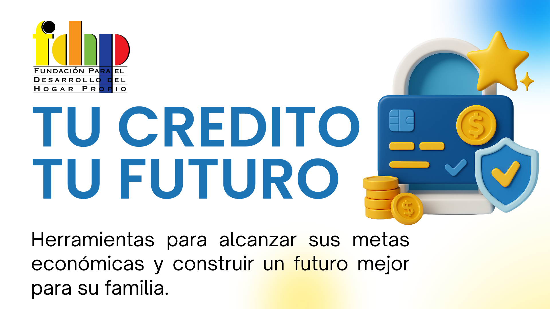 Tu Crédito Tu Futuro